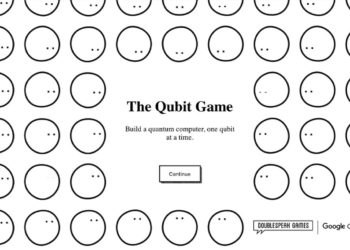 Qubit Game Google