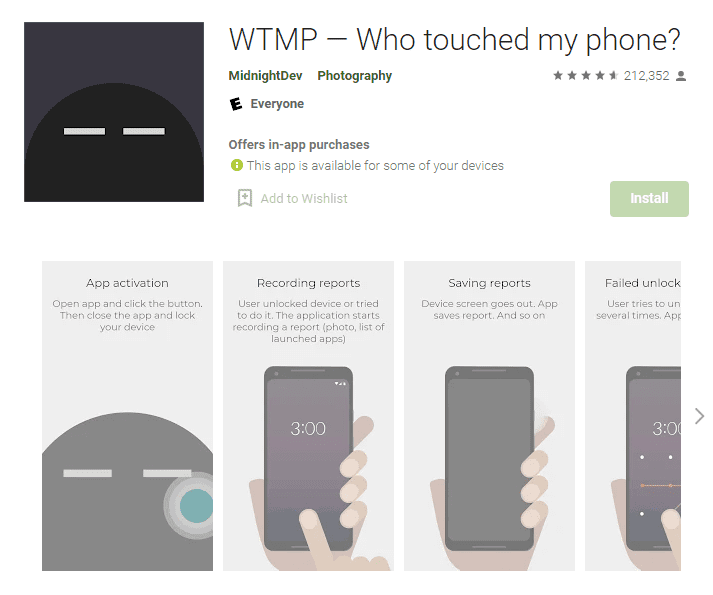 We need to instal the app Who touched my phone