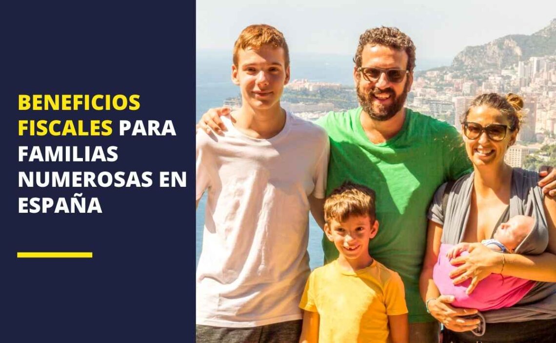 Beneficios fiscales para familias numerosas en España