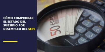 SEPE: Cómo comprobar el estado de subsidio por desempleo