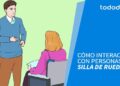 Cómo interactuar con alguien que usa una silla de ruedas