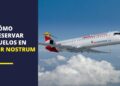 Cómo reservar vuelos en Air Nostrum