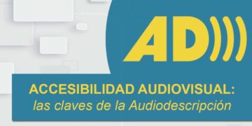Curso accesibilidad audivisual claves audiodescripcion curso 2021 cesya