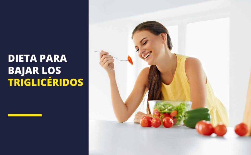 Dieta para bajar los triglicéridos