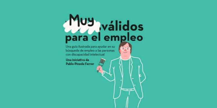 Images ilustrativa de Pablo Pineda con el texto de Guía para ayudar a las personas con discapacidad a encontrar empleo.