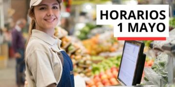 Horarios supermercado 1 mayo Dia del Trabajador