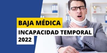 Claves de incapacidad temporal en 2022