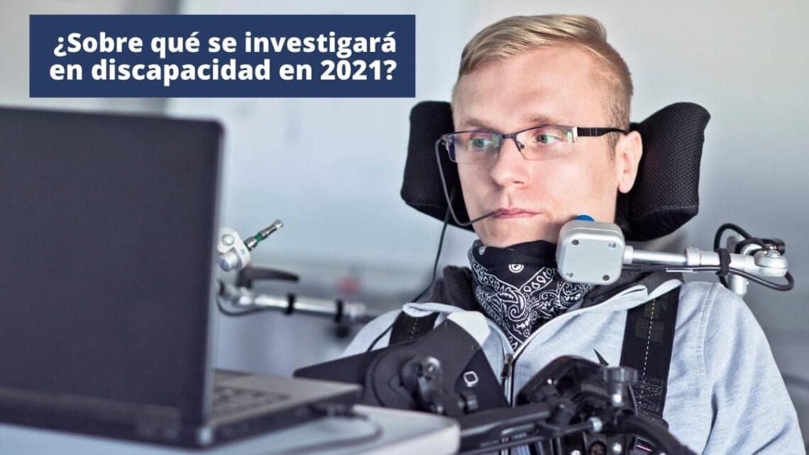 Investigación discapacidad 2021