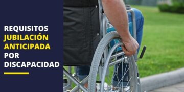 jubilación anticipada discapacidad