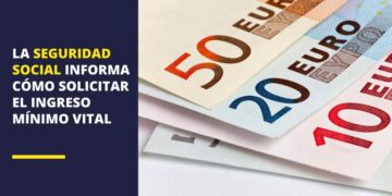 La Seguridad Social aclara como solicitar el Ingreso Mínimo Vital