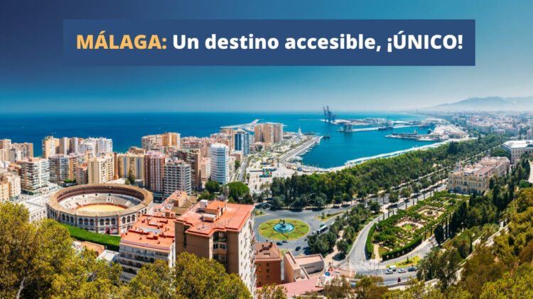 Málaga destino accesible turismo accesible