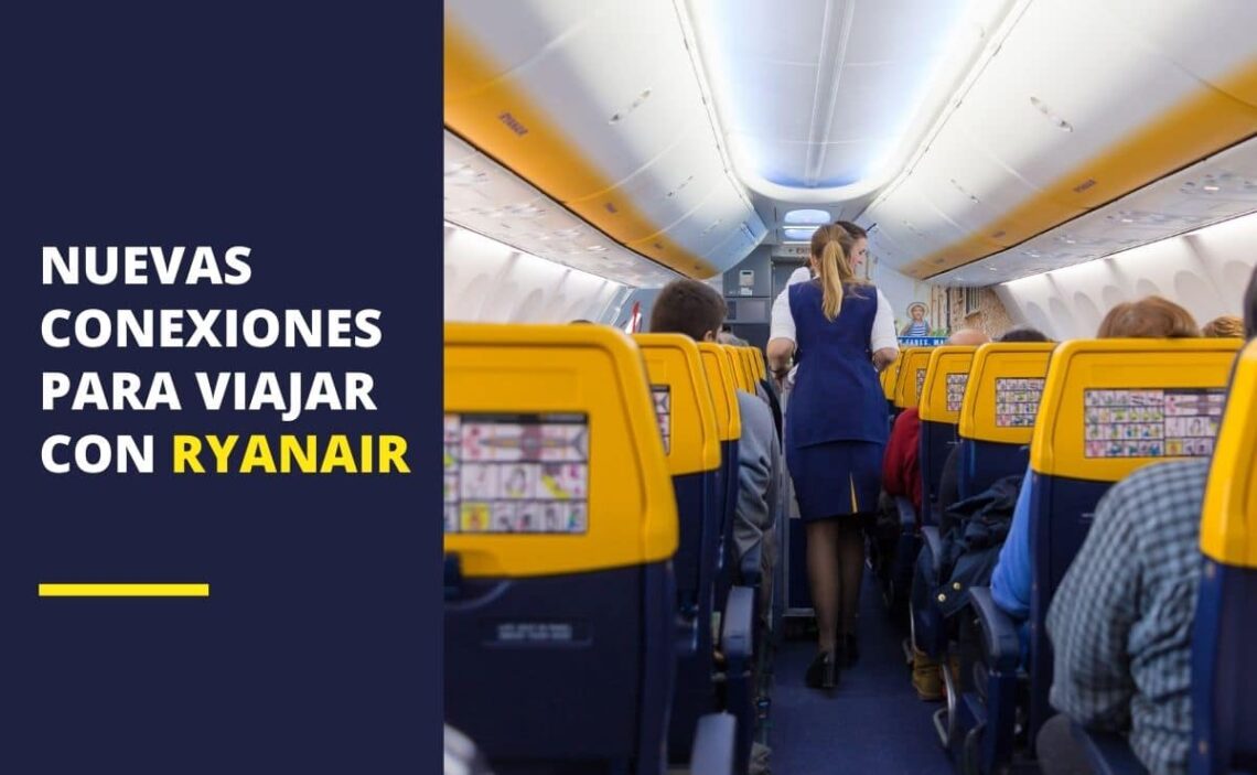 Nuevas conexiones en los vuelos con Ryanair