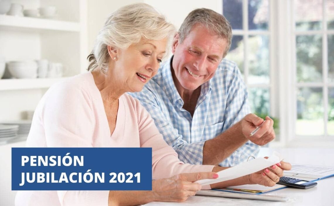 PENSION JUBILACION 2021