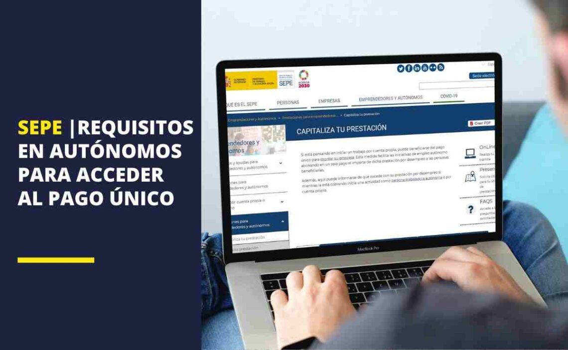 SEPE: Requisitos en autónomos para acceder al pago único
