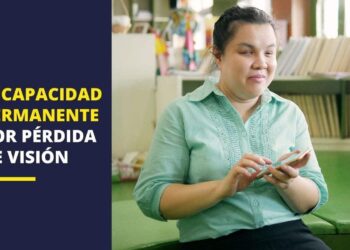 incapacidad permanente pérdida de visión