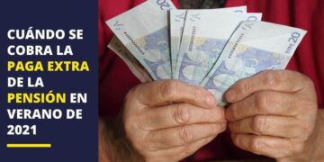 Pensión paga extra verano 2021