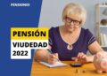 Pensión mínima de viudedad y orfandad en 2022