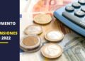 Pensiones 2022