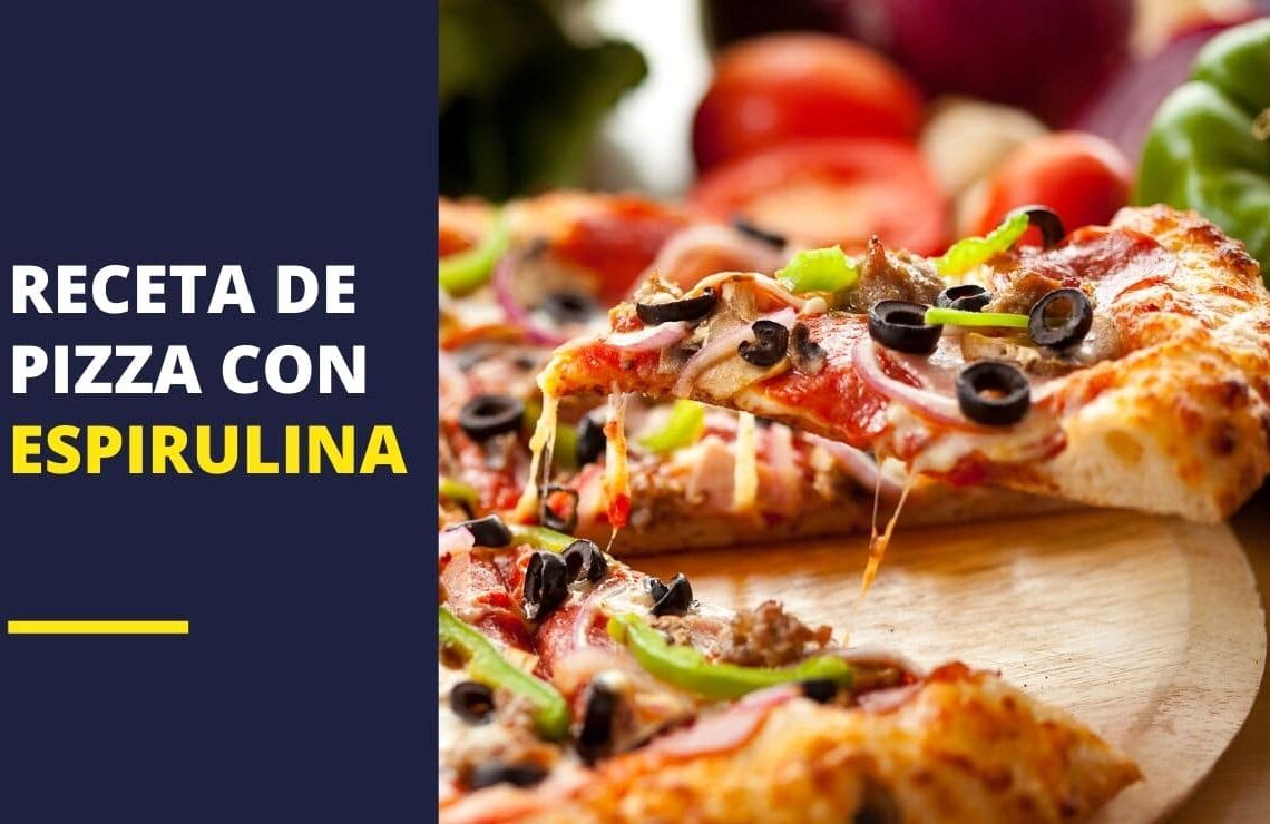 Receta de pizza con espirulina