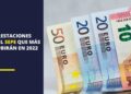 Estas son las prestaciones del SEPE que más subirán en 2022