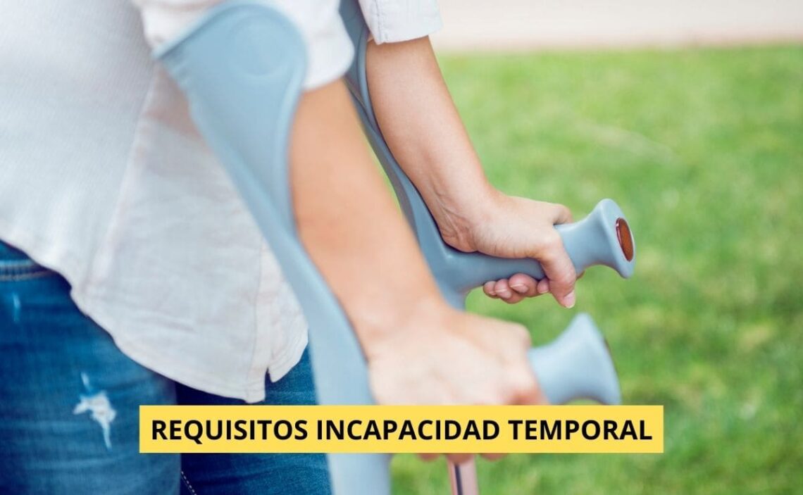 Requisitos mínimo incapacidad temporal