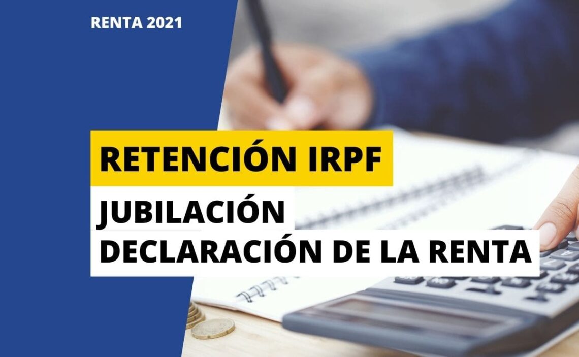 Retención IRPF Declaracion Renta Jubilación