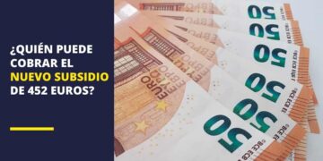 Subsidio de 452 euros del Gobierno
