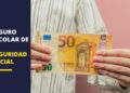 Seguro Escolar Seguridad Social
