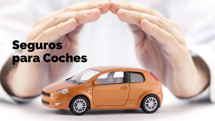 Seguros para Coches