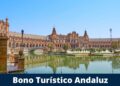 Solicitar Bono turistico andaluz