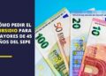 ¿Cómo pedir el subsidio para mayores de 45 años?