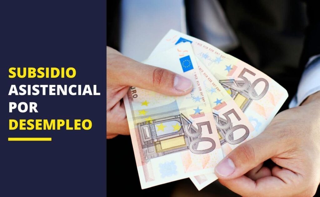 Subsidio asistencial desempleo