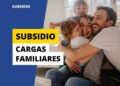Subsidio con cargas familiares