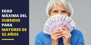 Subsidio mayores 52 años