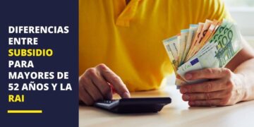 Diferencias subsidio mayores de 52 años y la RAI