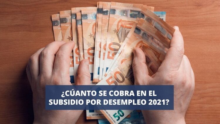 Subsidio por desempleo 2021