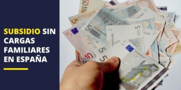 Subsidio sin cargas familiares