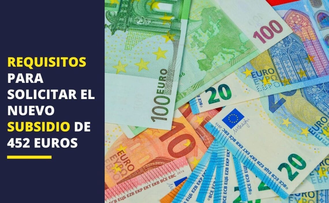 Subsidio único España 452 euros