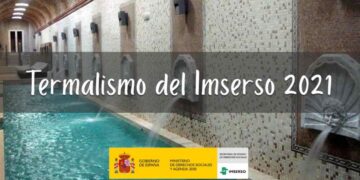 Termalismo del Imserso 2021 en España