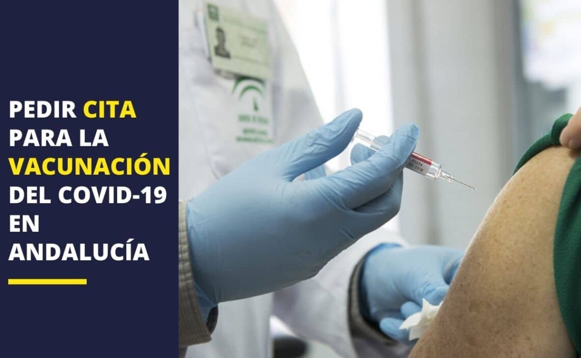 Vacuna Covid-19 Andalucía cita