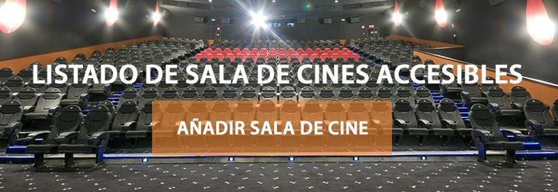 Cines accesibles en primera fila