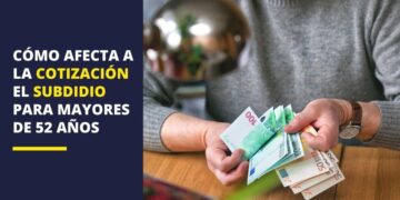 Cotización subsidio mayores 52 años