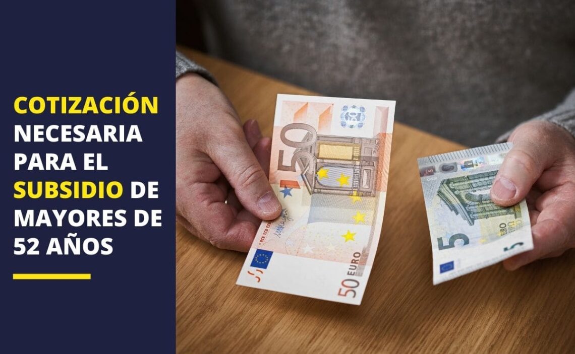 cotización subsidio para mayores de 52 años