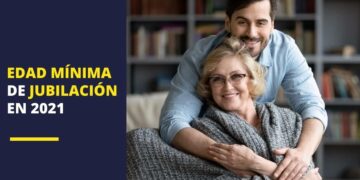 edad mínima de jubilación en España pension pensiones jubilados
