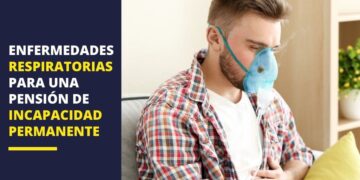 Enfermedades respiratorias pensión incapacidad permanente