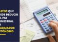 gastos IVA trimestral trabajador autónomo
