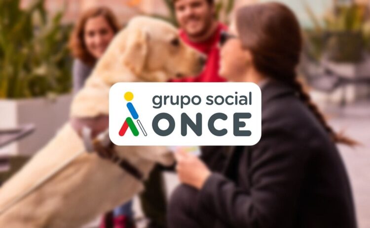 Grupo Social ONCE, una entidad que apuesta por la inclusión de las personas con discapacidad