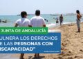 junta de andalucia vulnera derechos discapacidad