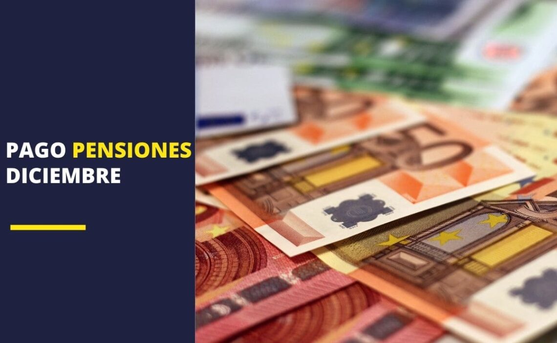 pago pensiones DICIEMBRE