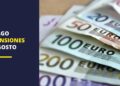 pago pensiones agosto euros